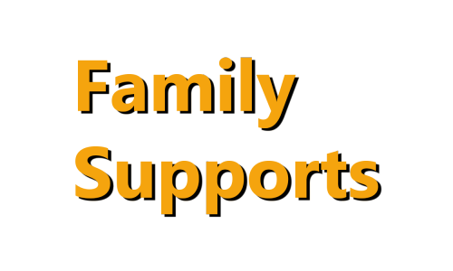 Family Supports